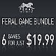 Bundle: 6 jeux Feral pour 19.99$ Bundle: 6 jeux Feral pour 19.99$