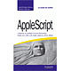Un livre pour découvrir et approfondir le langage AppleScript