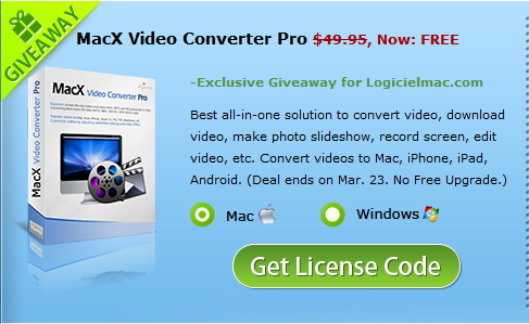Logiciel Gratuit Macx Video Converter Pro Offert Sur Mac Et Pc Logicielmac Com